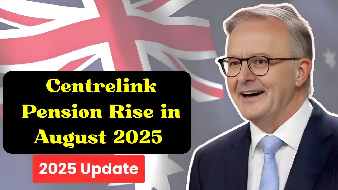 Centrelink Pension Rise in August